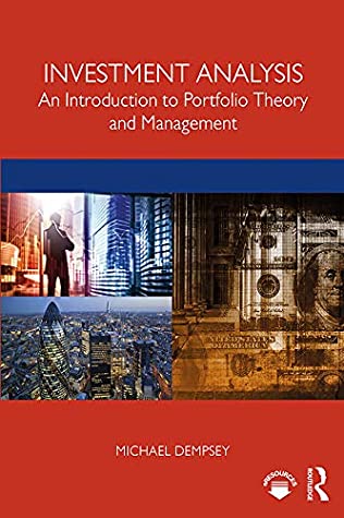 Download Investment Analysis: An Introduction to Portfolio Theory and Management - Mike Dempsey | PDF