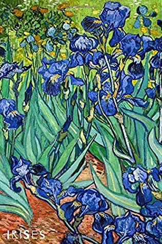 Read Online Irises: Plain Unruled Notebook - Original Artwork by Vincent van Gogh (1889) -  | PDF