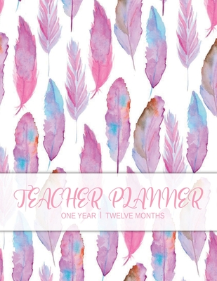 Full Download Teacher Planner: Pink Feathers Weekly and Monthly Academic Year Lesson Plan and Record Book for Teachers - Emma Else Press | PDF