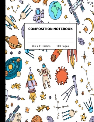 Read Composition Notebook: Wide Ruled Paper Notebook Journal Cute Wide Blank Lined Workbook for Teens Kids Students Girls for Home School College Writing Notes 8.5 x 11, 110 pages - Erma Holland | PDF