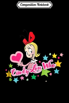Full Download Composition Notebook: Sweet Cindy-Lou Who Journal/Notebook Blank Lined Ruled 6x9 100 Pages - Thilo Schott | PDF