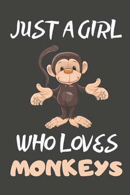 Download Just A Girl Who Loves Monkeys: Monkey Gifts Blank Lined Notebooks, Journals, Planners and Diaries to Write In For Monkey Lovers - Happy Rachel Emberton file in ePub